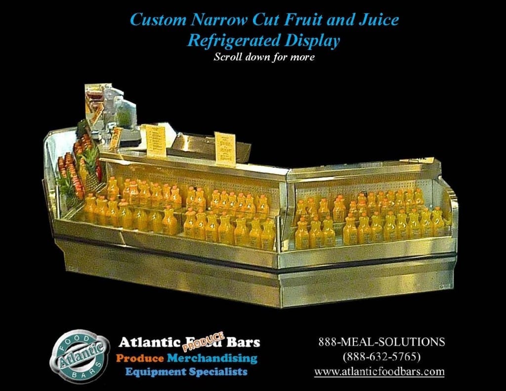 Atlantic Food Bars - Refrigerated Custom Narrow Fruit and Juice Bar