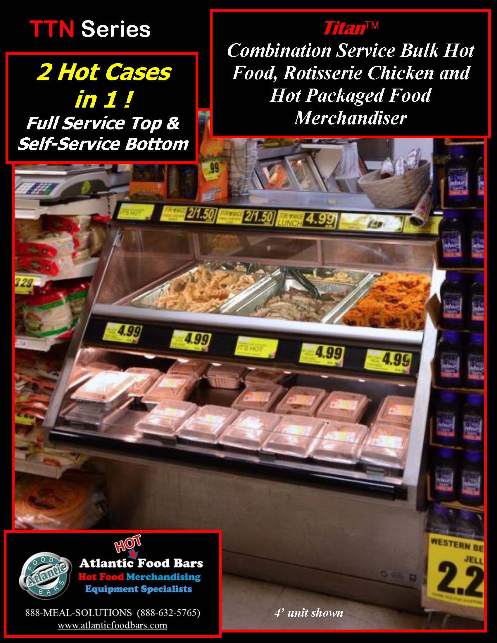 Atlantic Food Bars - Titan Combination Service Bulk and Packaged Hot Food Merchandiser - TTN4844