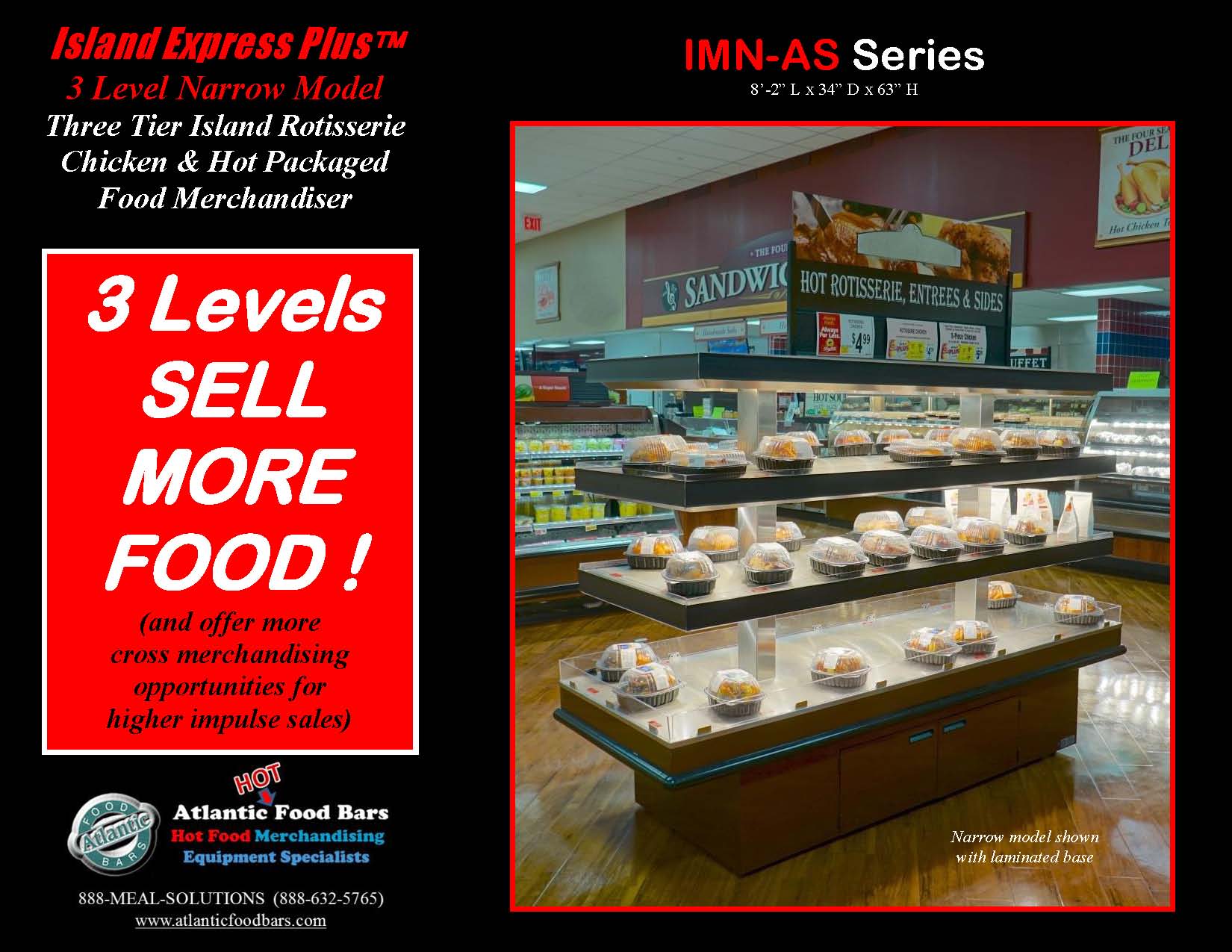 Atlantic Food Bars - 8' Narrow Three Tier Island Express Hot Chicken Merchandiser - IMN9632-AS