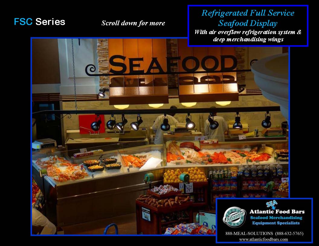 Atlantic Food Bars - Angled Refrigerated Fresh Seafood Merchandiser with Custom Ice-Only Curve - FSC14461 and FSM_Page_1
