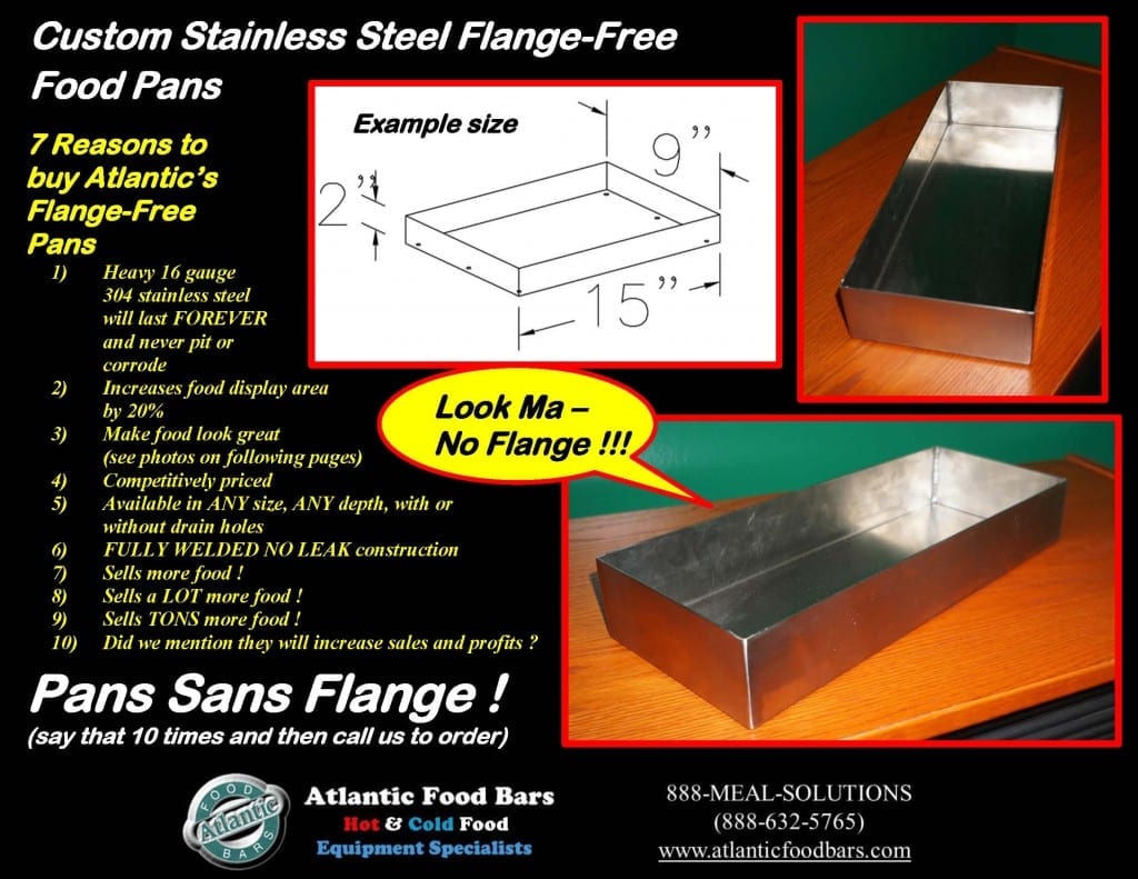 Atlantic Food Bars - Custom Stainless Steel Flange-Free Food Pans - Pans Sans Flange 1