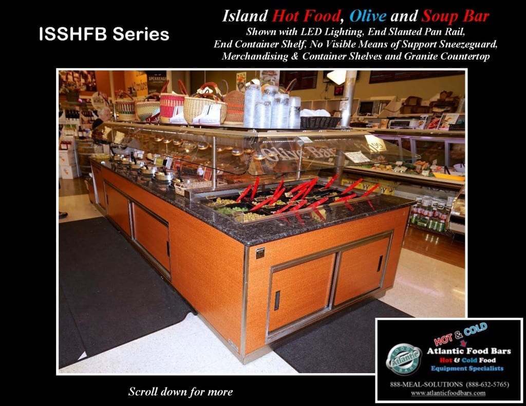 Atlantic Food Bars - Island Hot Food, Soup and Olive Bar - ISSHFB-ECS-GC-LB-LED-RSD2-SPR-VH 1
