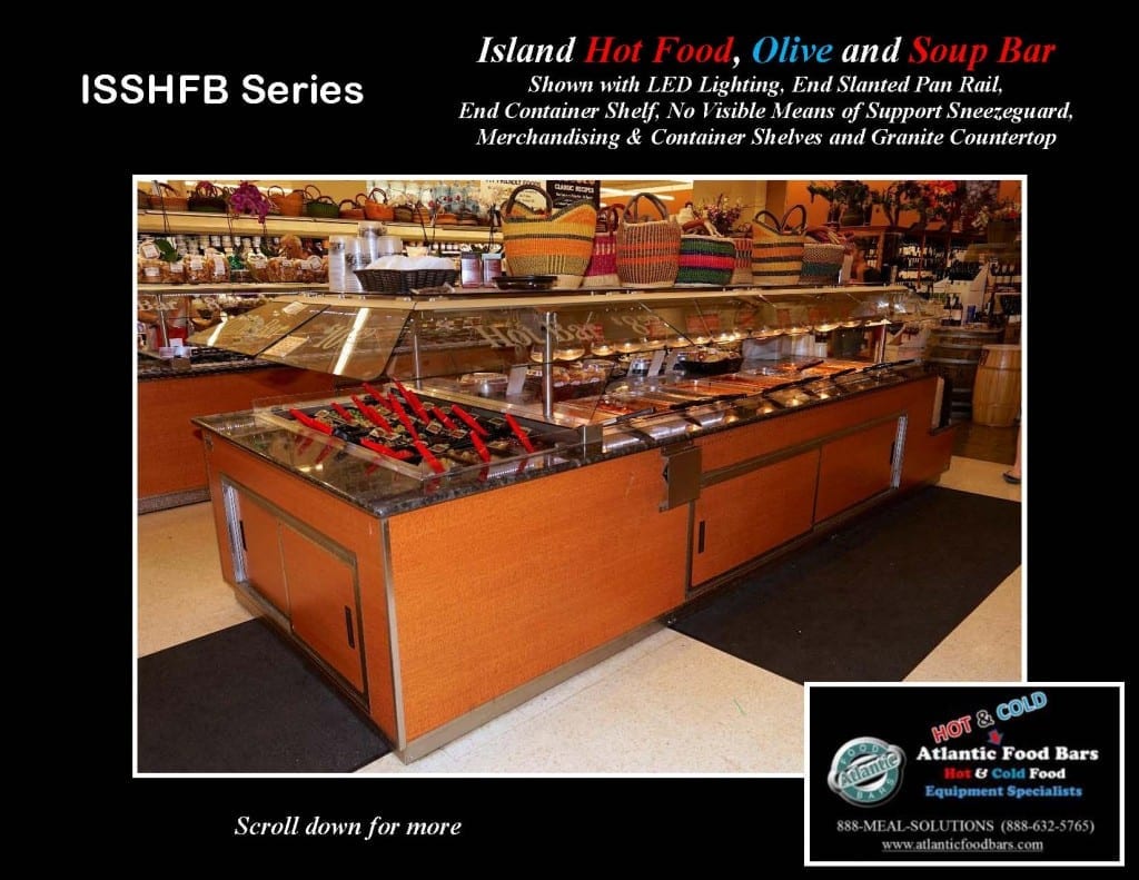 Atlantic Food Bars - Island Hot Food, Soup and Olive Bar - ISSHFB-ECS-GC-LB-LED-RSD2-SPR-VH 2