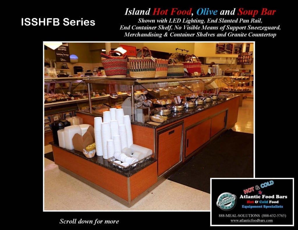 Atlantic Food Bars - Island Hot Food, Soup and Olive Bar - ISSHFB-ECS-GC-LB-LED-RSD2-SPR-VH 3