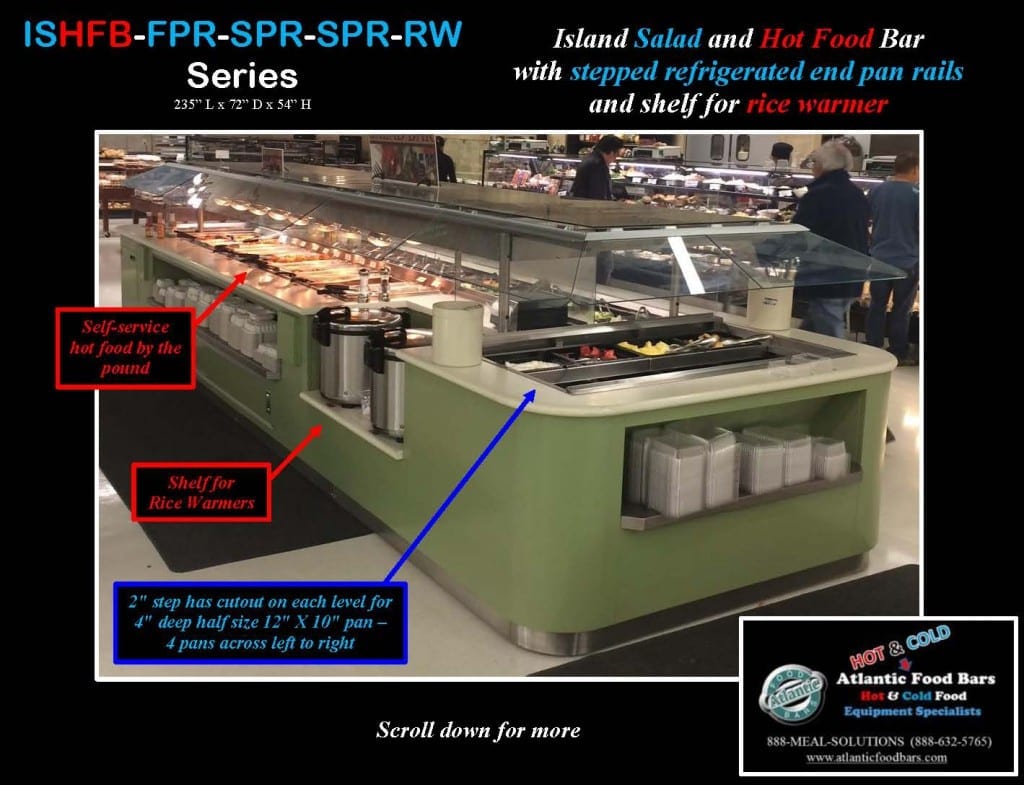 Atlantic Food Bars - 19' Island Salad and Hot Food Bar with Stepped Refrigerated End Pan Rails and Shelf for Rice Warmer - ISHFB-FPR-SPR-SPR-RW_Page_1