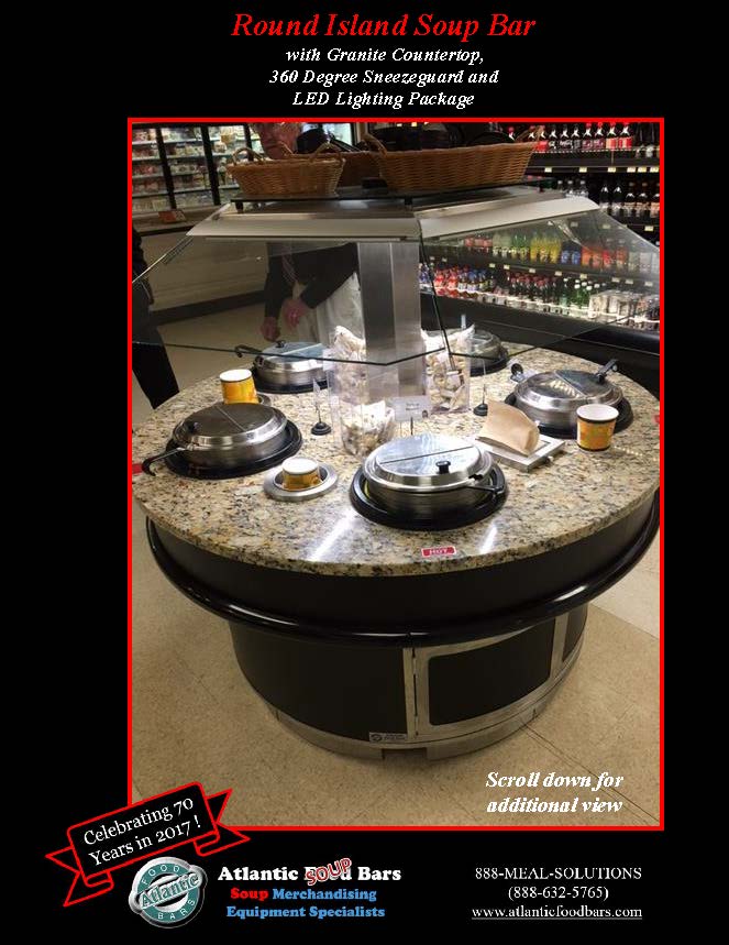 Atlantic Food Bars - Custom 54inch Round Island Soup Bar