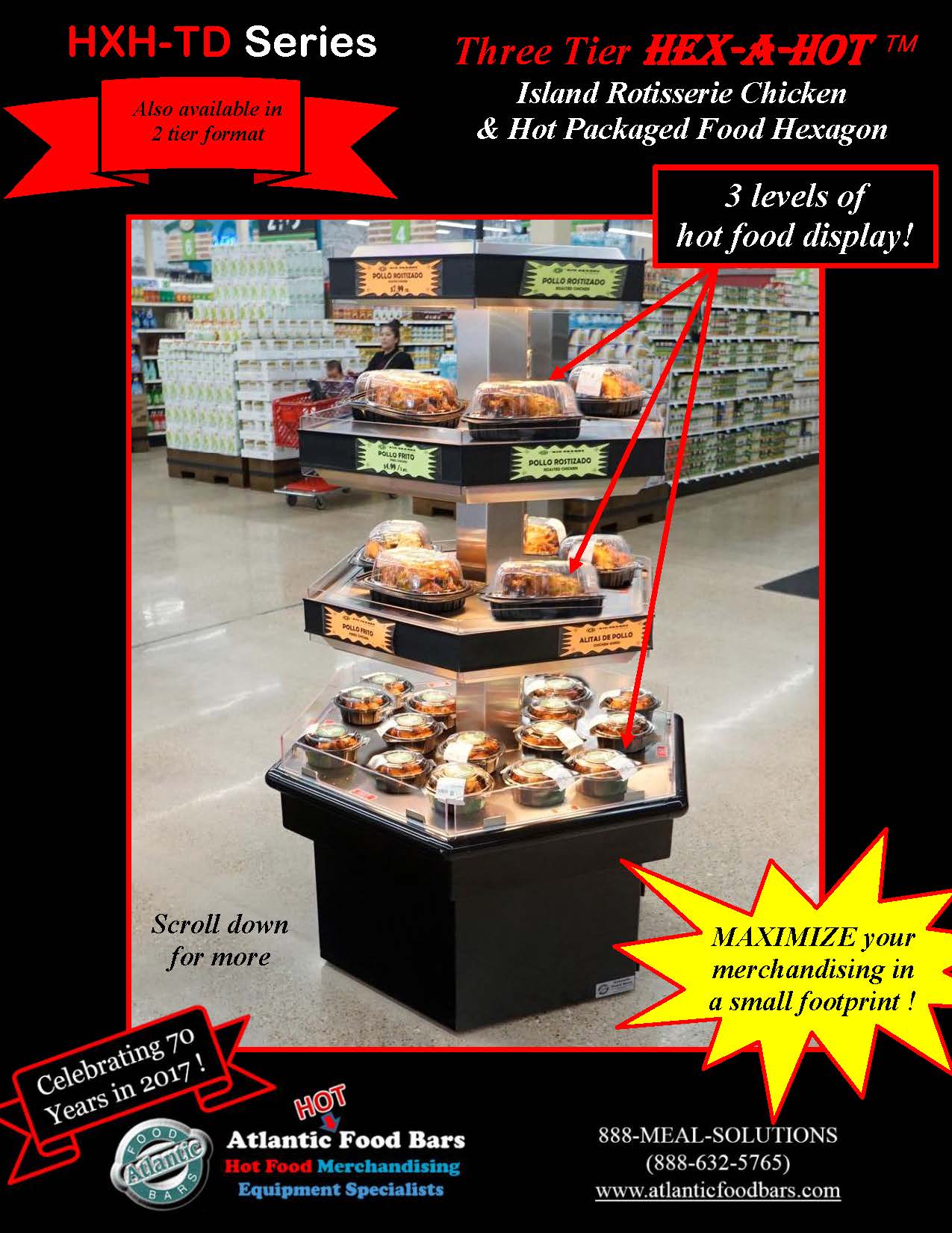 Atlantic Food Bars - Three Tier HEX-A-HOT Island Rotisserie Chicken & Hot Packaged Food Hexagon - HXH-TD