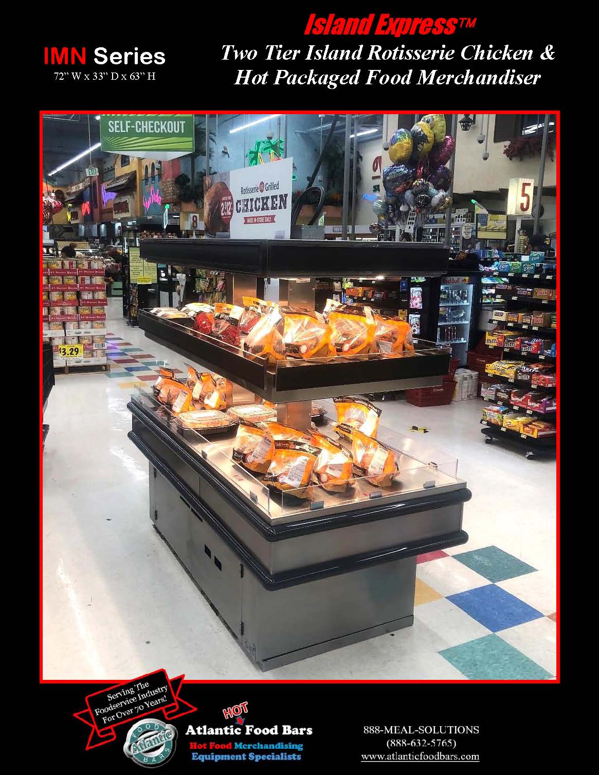 Atlantic Food Bars - 6' Two Tier Island Express Rotisserie Chicken And Hot Packaged Food Merchandiser - IMN7232
