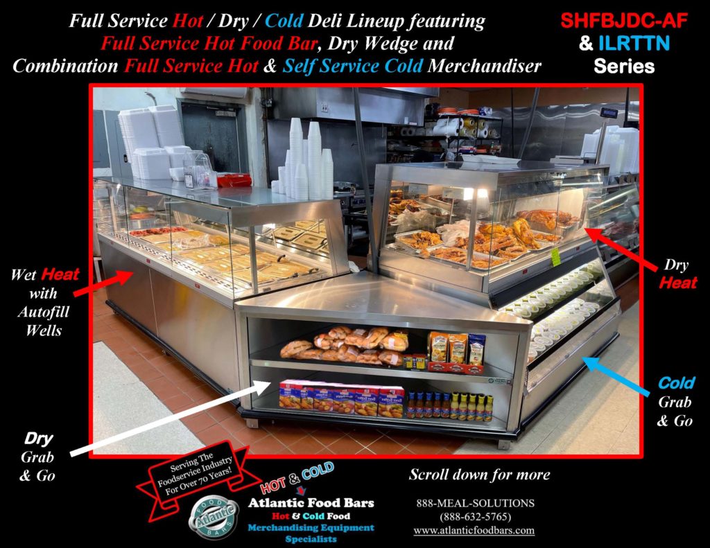 Atlantic Food Bars - Full Service Hot and Cold Deli Lineup with Jewelry Display Tops, Grab n Go and Dry Merchandising Wedge - SHFBJDC9639-AF, DCW4839, ILRTTN7248_Page_1