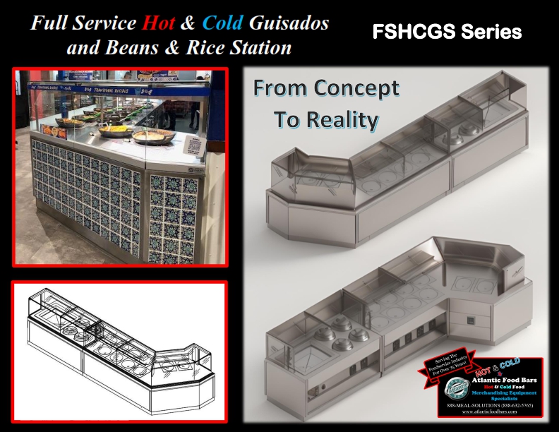 Atlantic Food Bars - Full Service Hot & Cold Guisados, Soup, Refrigerated Garnish, Hot Woks, Beans & Rice Station - FSHCGS Series_001