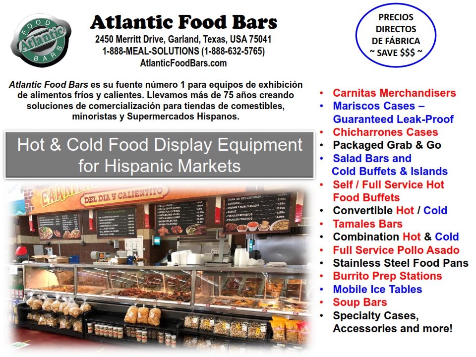 Atlantic Food Bars - Hot and Cold Food Display Equipment for Hispanic Markets 1