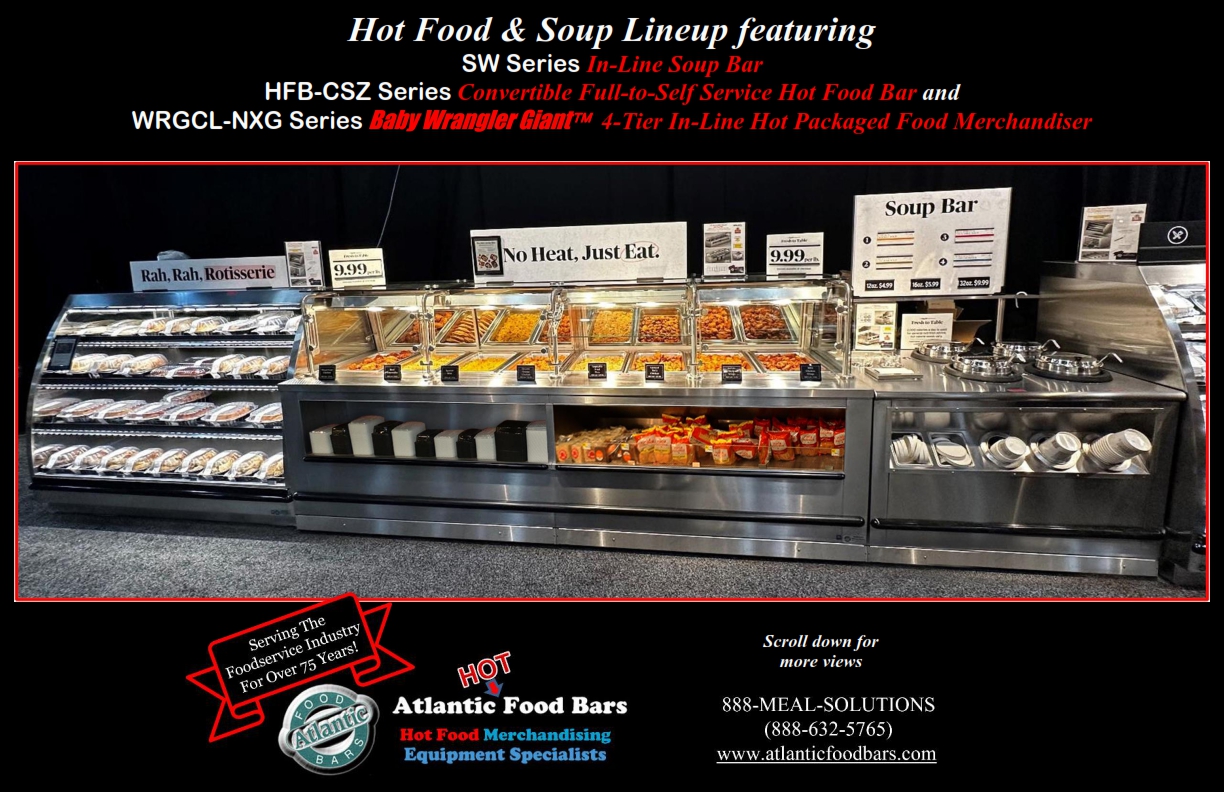 Atlantic Food Bars - Hot Prepared Foods Lineup featuring Hot Grab and Go Cases, Convertible Service Hot Food Bar and Soup Bar - SW4836 HFB12043-CSZ WRGCL7237_001